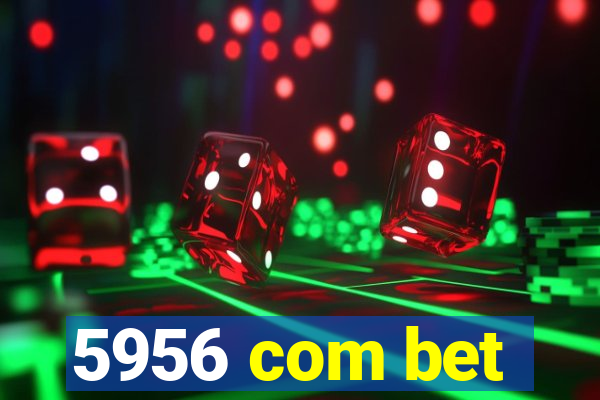 5956 com bet